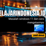 Masalah windows 11 dan cara mengatasinya