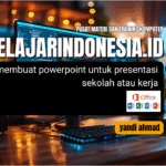 Cara membuat powerpoint untuk presentasi sekolah atau kerja
